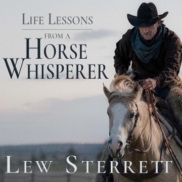 Life Lessons from a Horse Whisperer